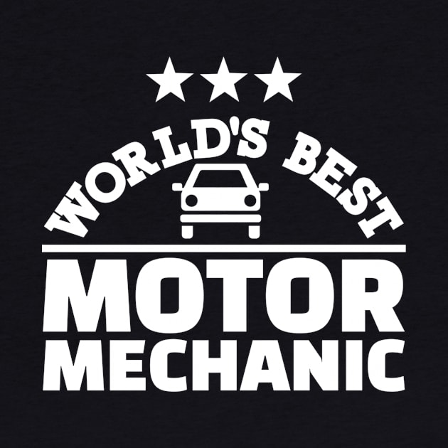 World's best Motor mechanic by Designzz